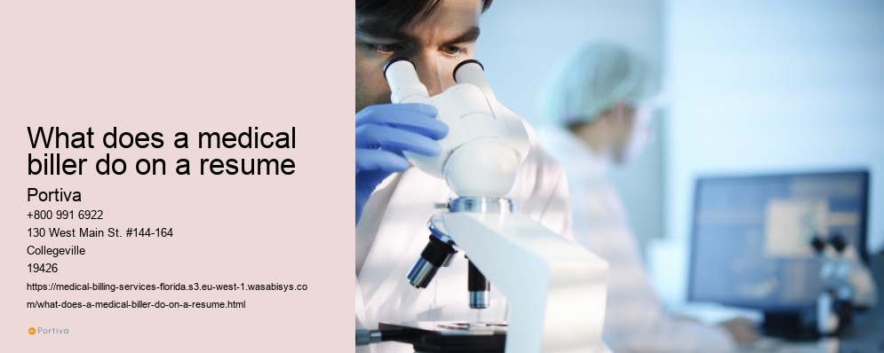 What does a medical biller do on a resume